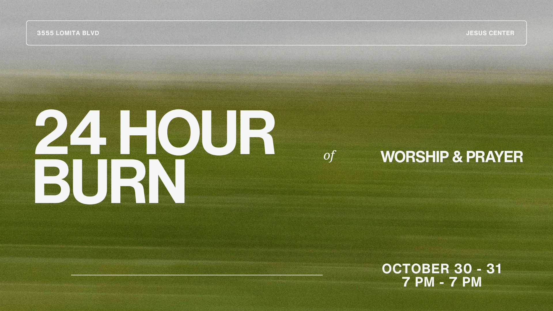 24HR Worship & Prayer Burn